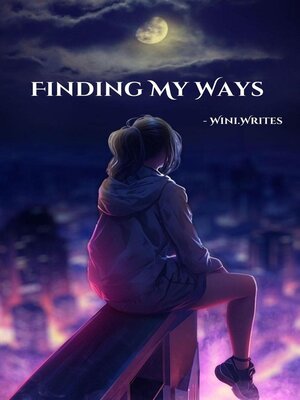 cover image of Finding My Ways
